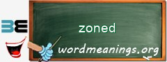 WordMeaning blackboard for zoned